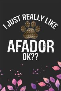 I Just Really Like Afador Ok?