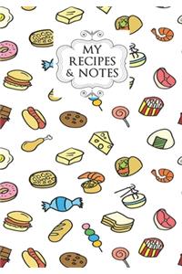 My Recipes & Notes