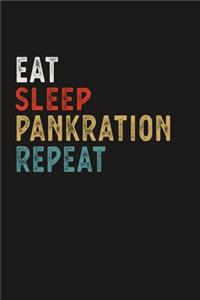Eat Sleep Pankration Repeat Funny Sport Gift Idea