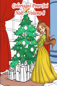 Coloriages Pour Soi - Noël - Volume 8