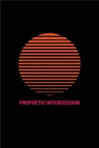 Prophetic Intercession