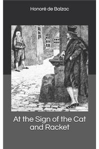 At the Sign of the Cat and Racket