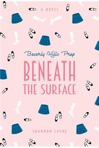 Beneath the Surface