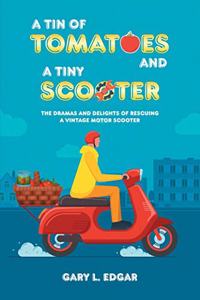 Tin of Tomatoes and a Tiny Scooter