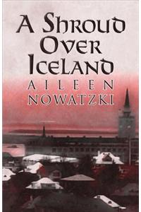 A Shroud Over Iceland