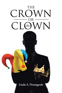 Crown or the Clown
