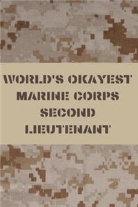 World's Okayest Marine Corps Second Lieutenant