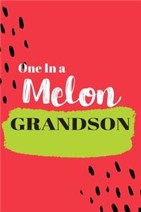 One In a Melon Grandson