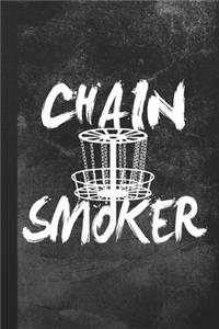 Chain Smoker