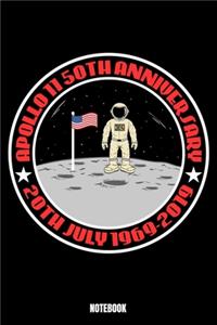 Apollo 50Th Anniversary 20Th July 1969-2019 Notebook