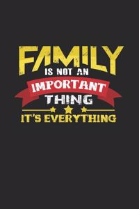 Family is everything