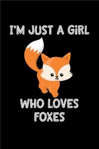 Just a Girl Who Loves Foxes