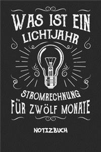 Was ist ein Lichtjahr Stromrechnung für zwölf Monate