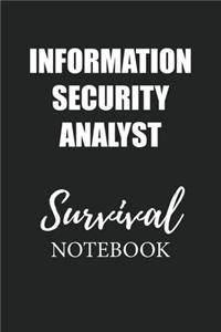 Information Security Analyst Survival Notebook