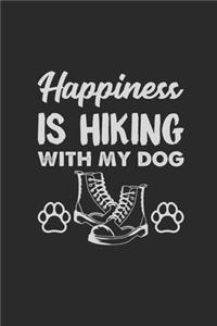 Happiness Is Hiking With My Dog