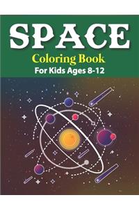 Space Coloring Book for Kids Ages 8-12