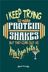 I Keep Trying To Make Protein Shakes