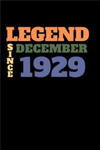 Legend since December 1929