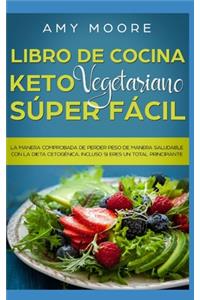 Libro de cocina Keto Vegetariano Súper Fácil