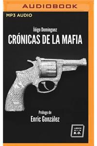 Crónicas de la Mafia