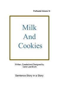 Milk and Cookies