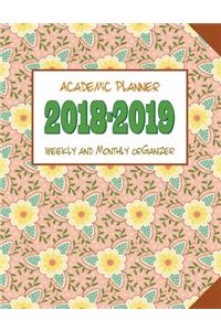 Academic Planner 2018-2019 Weekly and Monthly Organizer