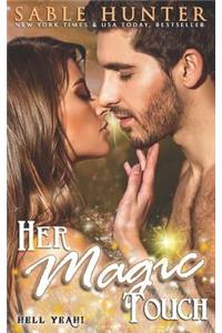 Her Magic Touch