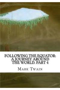 Following the Equator
