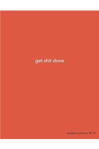 Get Shit Done