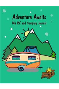 Adventure Awaits My RV and Camping Journal