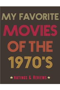 My Favorite Movies of the 1970