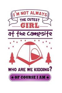 I'm Not Always the Cutest Girl at the Campsite