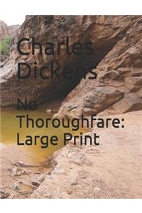 No Thoroughfare