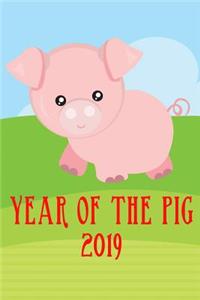 Year of the Pig 2019: Cute Chinese Zodiacs Year of the Pig Notebook