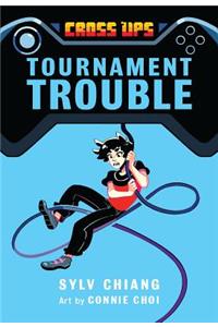 Tournament Trouble