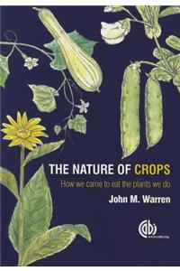 Nature of Crops, The