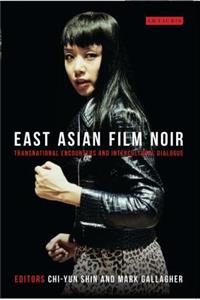 East Asian Film Noir