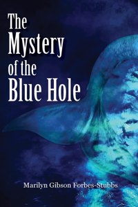 Mystery of the Blue Hole