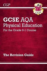 New GCSE Physical Education AQA Revision Guide (with Online Edition and Quizzes)