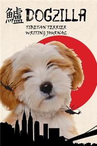 Dogzilla Tibetan Terrier Writing Journal