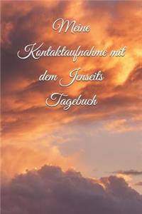 Meine Kontaktaufnahme Mit Dem Jenseits Tagebuch