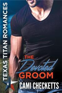 Devoted Groom