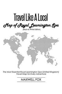 Travel Like a Local - Map of Royal Leamington Spa