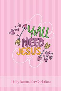 Yall Need Jesus