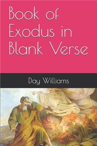 Book of Exodus in Blank Verse