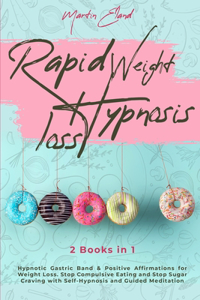 Rapid Weight Loss Hypnosis