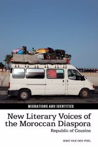 New Literary Voices of the Moroccan Diaspora