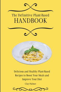 Definitive Plant-Based Handbook