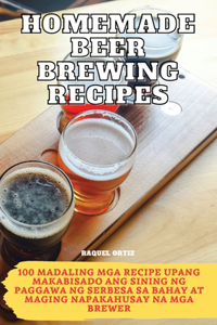 Homemade Beer Brewing Recipes