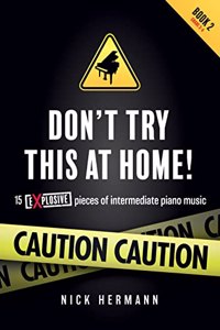 Don't Try This At Home - Book 2